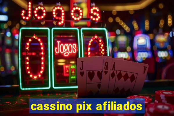 cassino pix afiliados